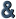 &